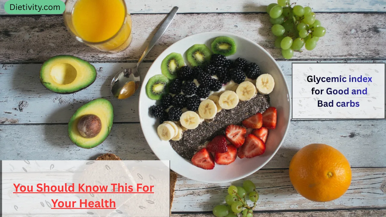 Glycemic Index for Good and Bad Carbs